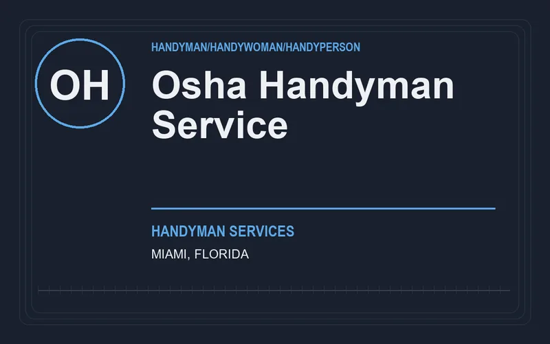 Osha Handyman Service in Miami, Florida