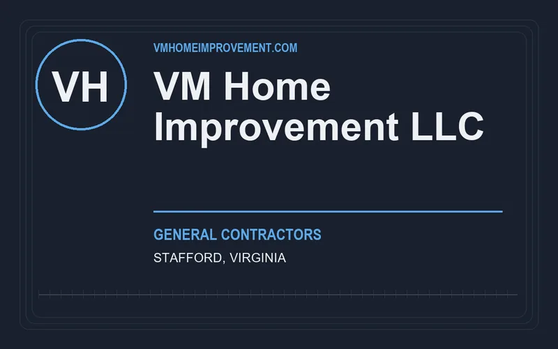VM Home Improvement LLC in Stafford, Virginia