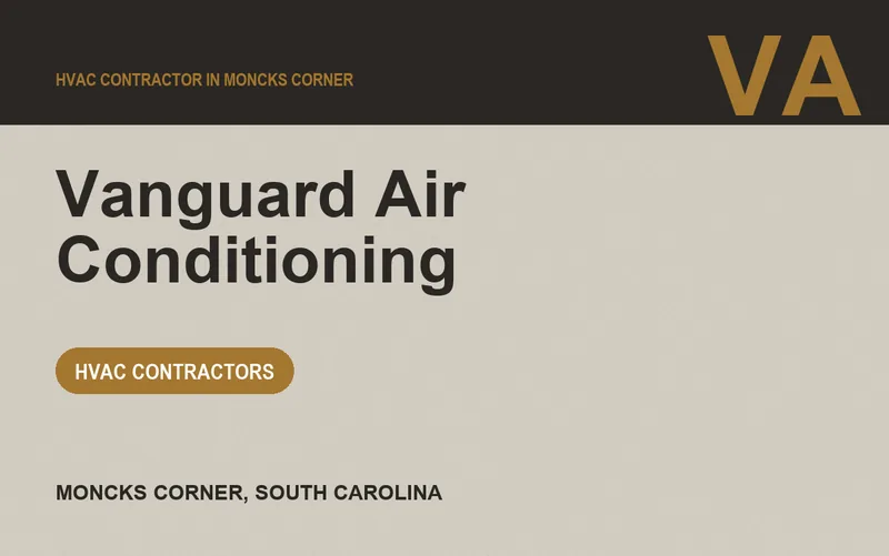 Vanguard Air Conditioning in Moncks Corner, South Carolina
