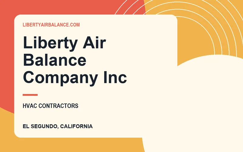 Liberty Air Balance Company Inc in El Segundo, California