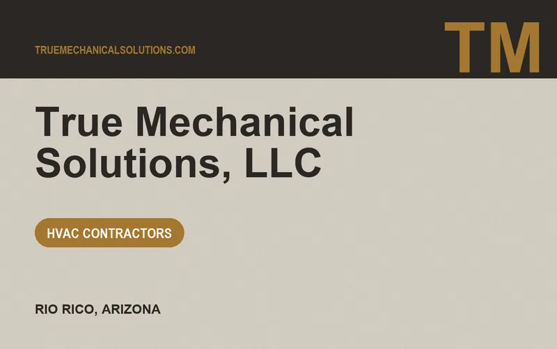 True Mechanical Solutions, Llc in Rio Rico, Arizona