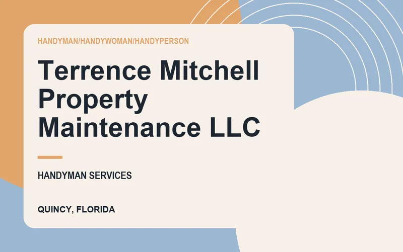 Terrence Mitchell Property Maintenance LLC in Quincy, Florida