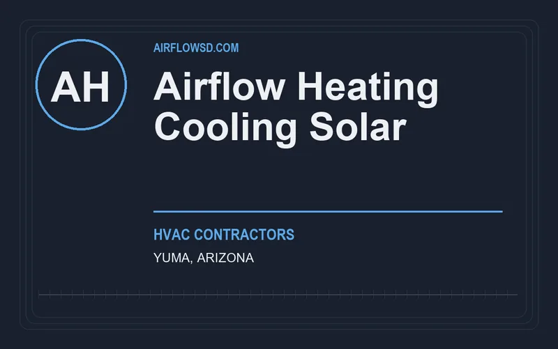 Airflow Heating Cooling Solar in Yuma, Arizona