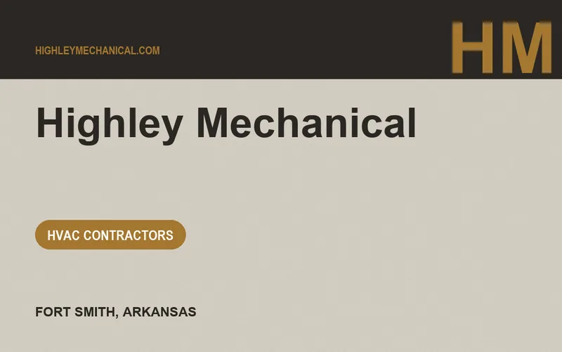 Highley Mechanical in Fort Smith, Arkansas