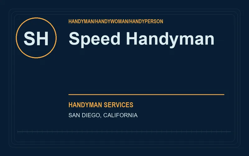 Speed Handyman in San Diego, California