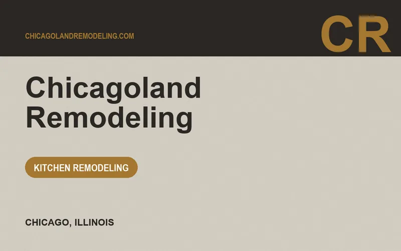 Chicagoland Remodeling in Chicago, Illinois