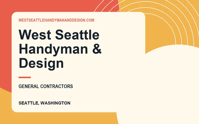 West Seattle Handyman & Design in Seattle, Washington