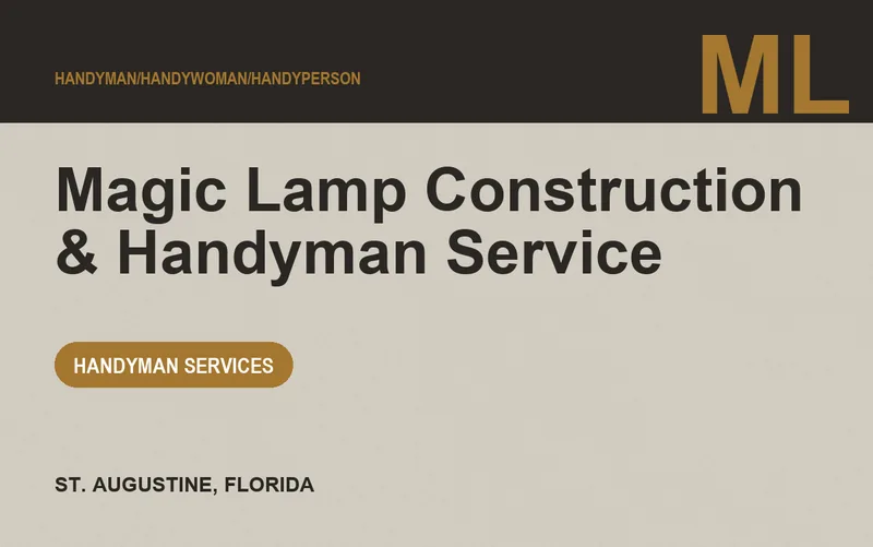 Magic Lamp Construction & Handyman Service in St. Augustine, Florida