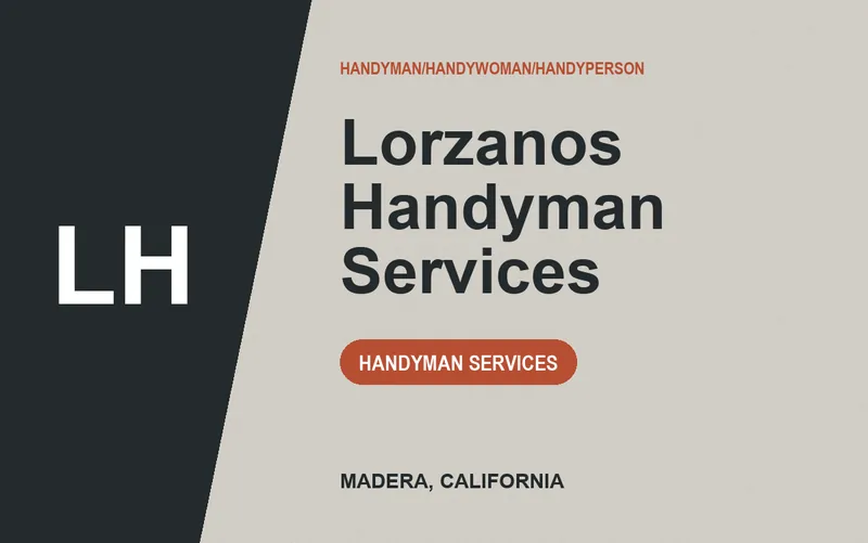 Lorzanos Handyman Services in Madera, California