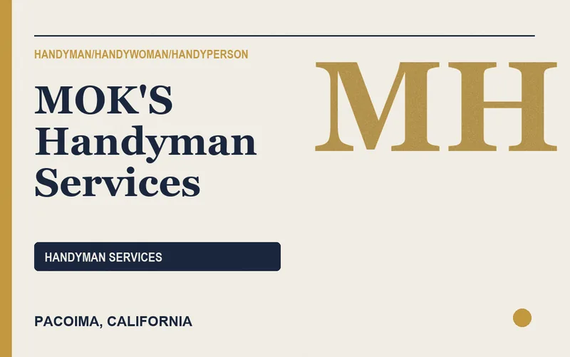 MOK'S Handyman Services in Pacoima, California