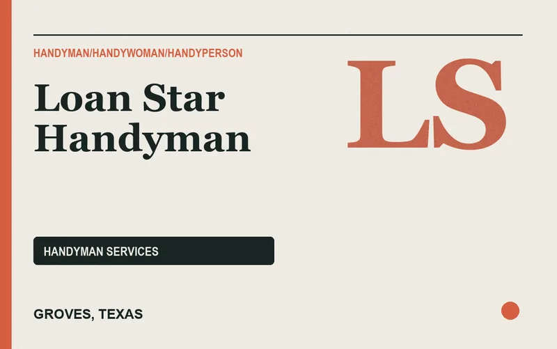 Loan Star Handyman in Groves, Texas