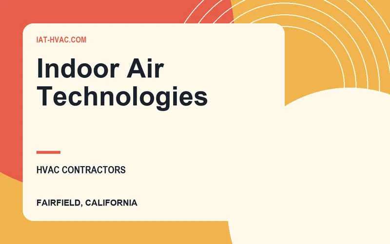 Indoor Air Technologies in Fairfield, California