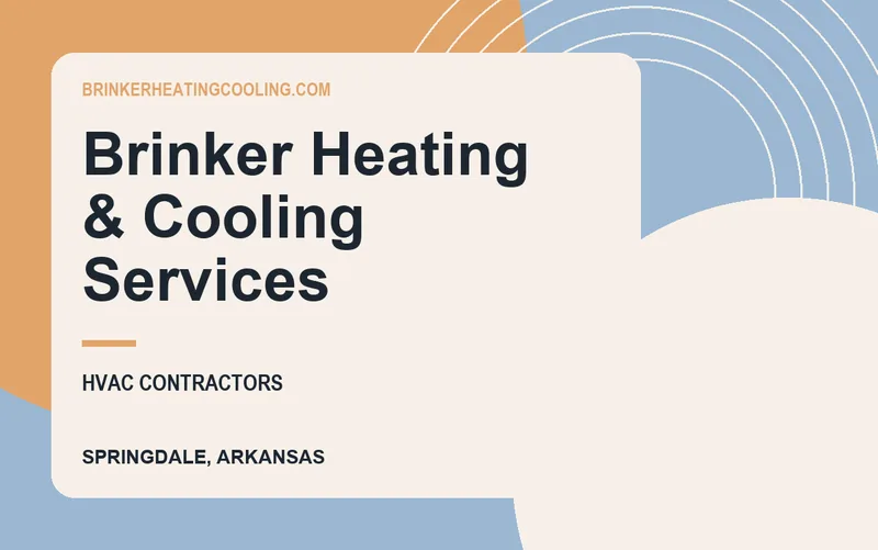 Brinker Heating & Cooling Services in Springdale, Arkansas