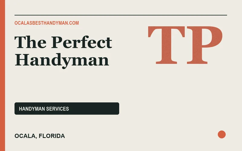 The Perfect Handyman in Ocala, Florida