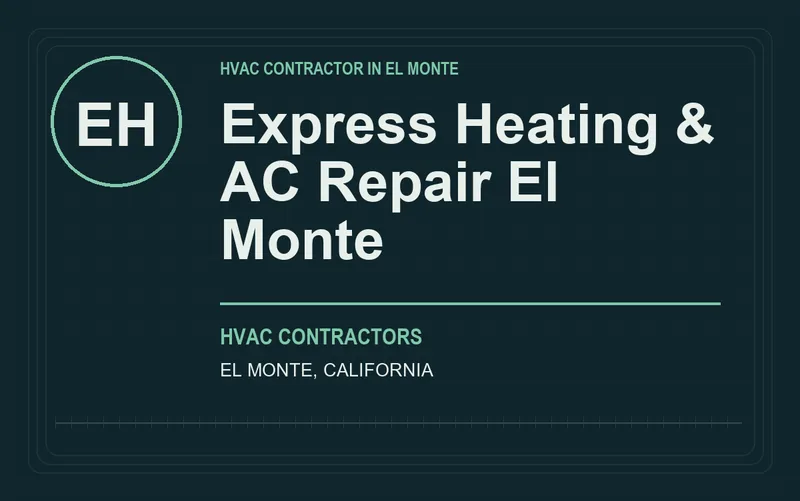 Express Heating & AC Repair El Monte in El Monte, California