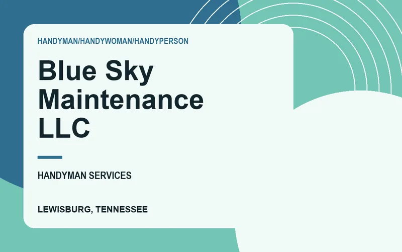 Blue Sky Maintenance LLC in Lewisburg, Tennessee