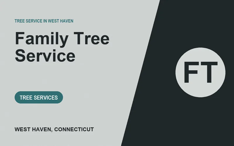 Family Tree Service in West Haven, Connecticut