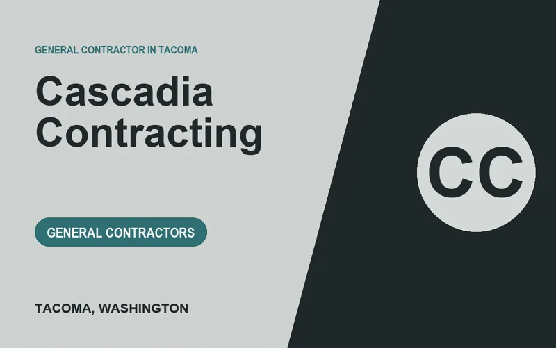 Cascadia Contracting in Tacoma, Washington