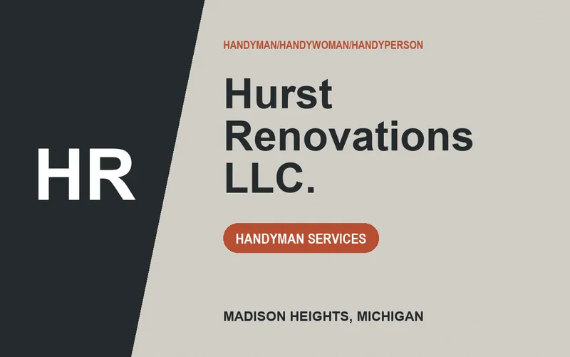 Hurst Renovations LLC. in Madison Heights, Michigan
