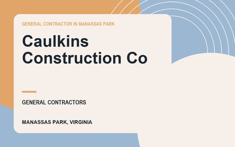Caulkins Construction Co in Manassas Park, Virginia