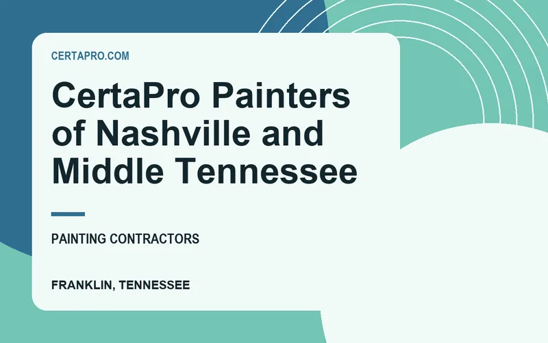 CertaPro Painters of Nashville and Middle Tennessee in Franklin, Tennessee