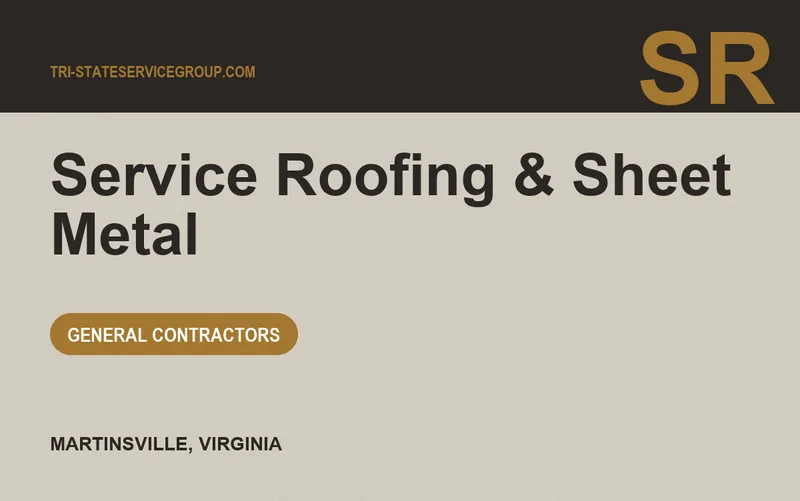 Service Roofing & Sheet Metal in Martinsville, Virginia