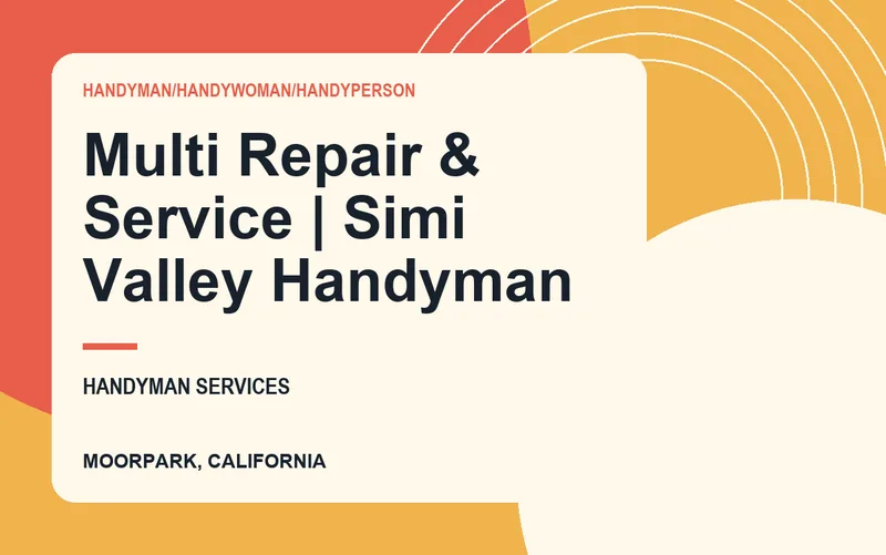 Multi Repair & Service | Simi Valley Handyman in Moorpark, California