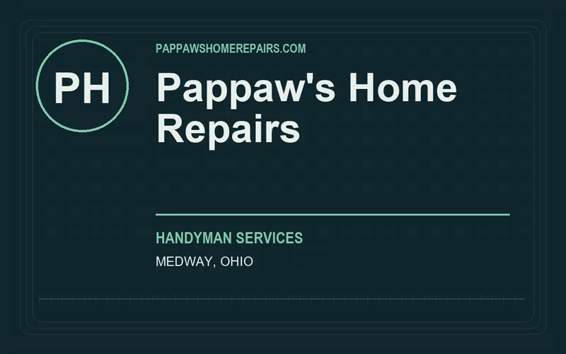 Pappaw's Home Repairs in Medway, Ohio