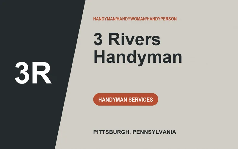 3 Rivers Handyman in Pittsburgh, Pennsylvania