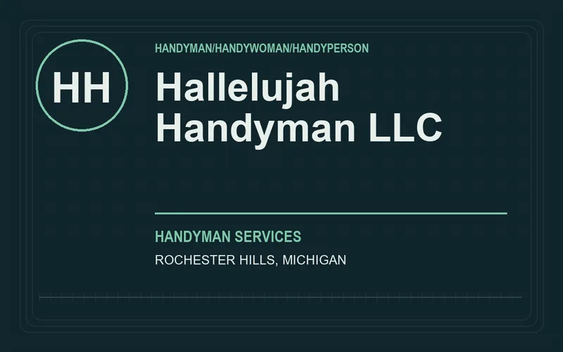 Hallelujah Handyman LLC in Rochester Hills, Michigan