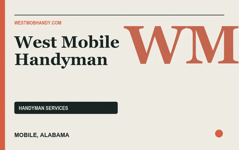 West Mobile Handyman in Mobile, Alabama