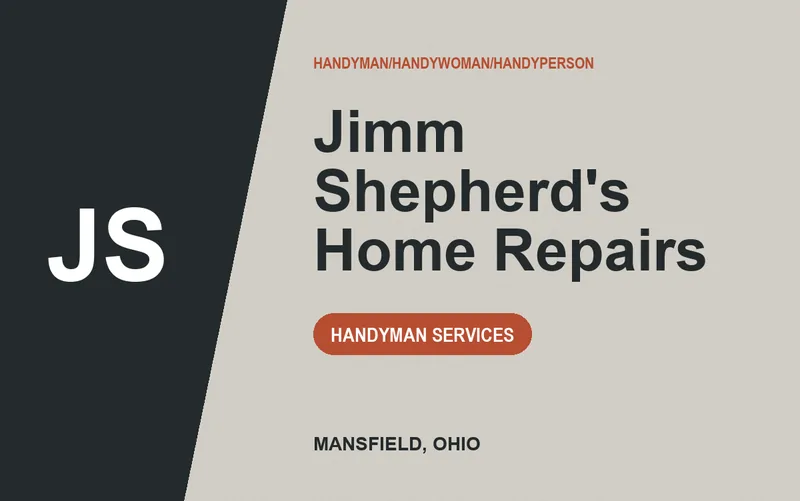 Jimm Shepherd's Home Repairs in Mansfield, Ohio