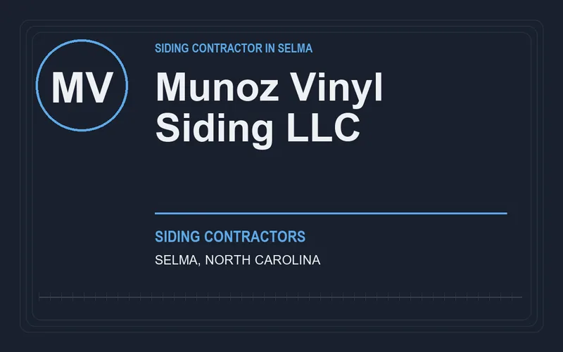 Munoz Vinyl Siding LLC in Selma, North Carolina