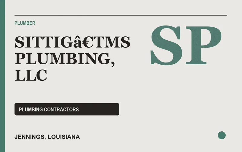 SITTIGâ€TMS PLUMBING, LLC in Jennings, Louisiana