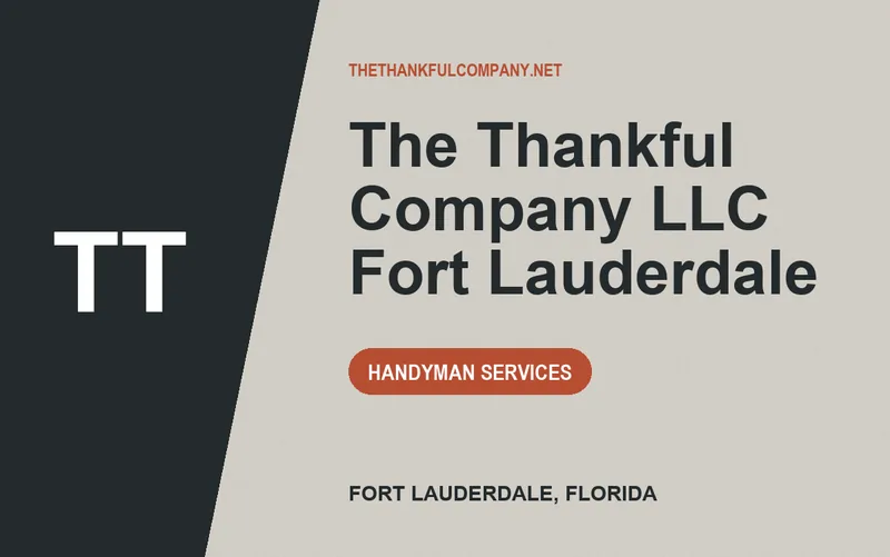 The Thankful Company LLC Fort Lauderdale in Fort Lauderdale, Florida