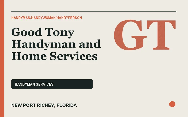 Good Tony Handyman and Home Services in New Port Richey, Florida