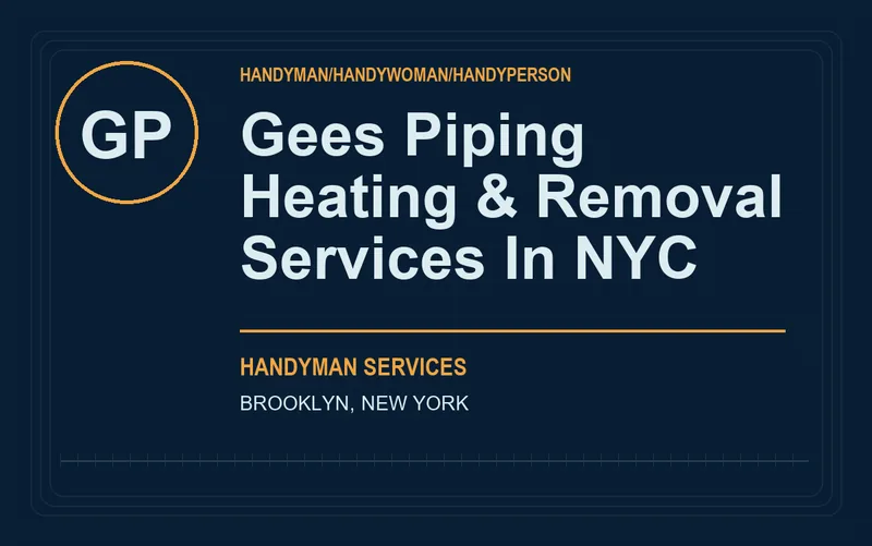 Gees Piping Heating & Removal Services In NYC in Brooklyn, New York