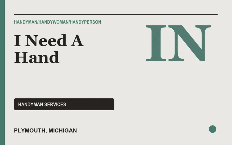 I Need A Hand in Plymouth, Michigan