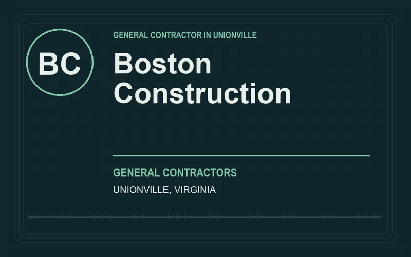 Boston Construction in Unionville, Virginia