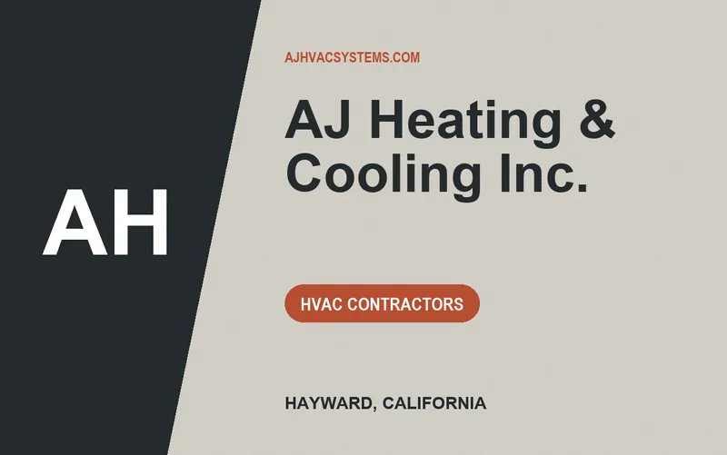 AJ Heating & Cooling Inc. in Hayward, California