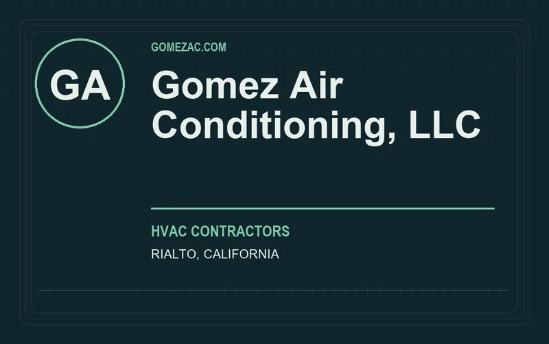 Gomez Air Conditioning, LLC in Rialto, California