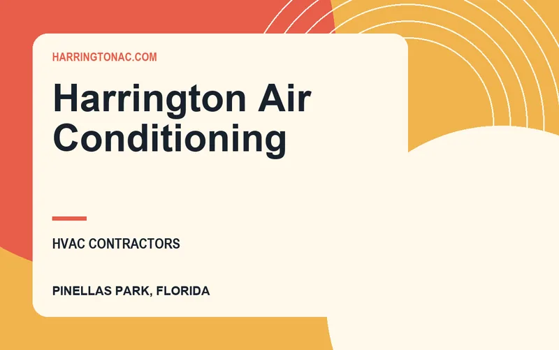 Harrington Air Conditioning in Pinellas Park, Florida