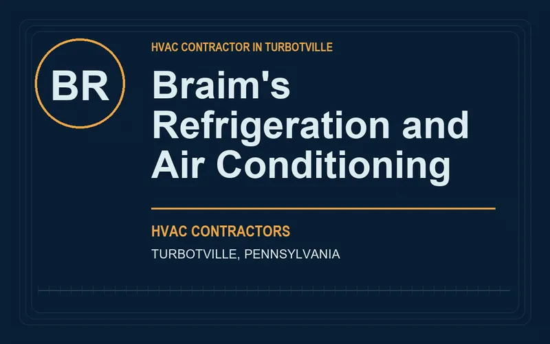 Braim's Refrigeration and Air Conditioning in Turbotville, Pennsylvania