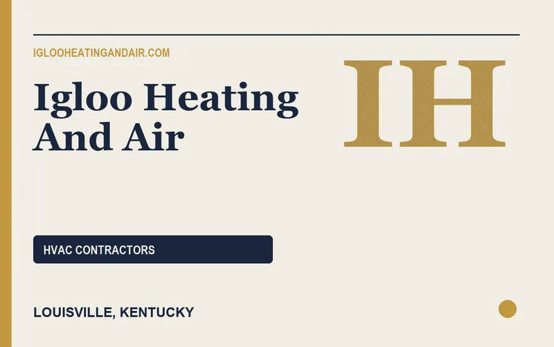 Igloo Heating And Air in Louisville, Kentucky