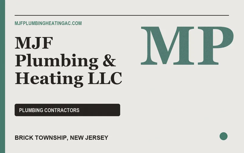 MJF Plumbing & Heating LLC in Brick Township, New Jersey