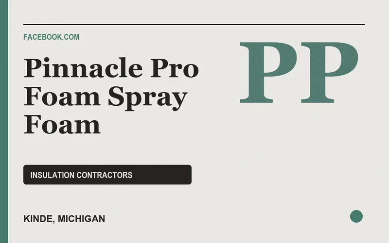 Pinnacle Pro Foam Spray Foam in Kinde, Michigan