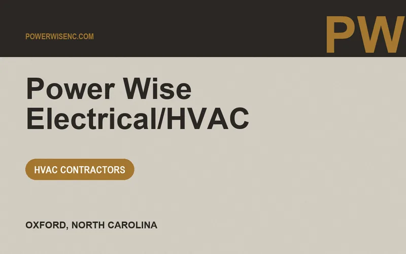 Power Wise Electrical/HVAC in Oxford, North Carolina