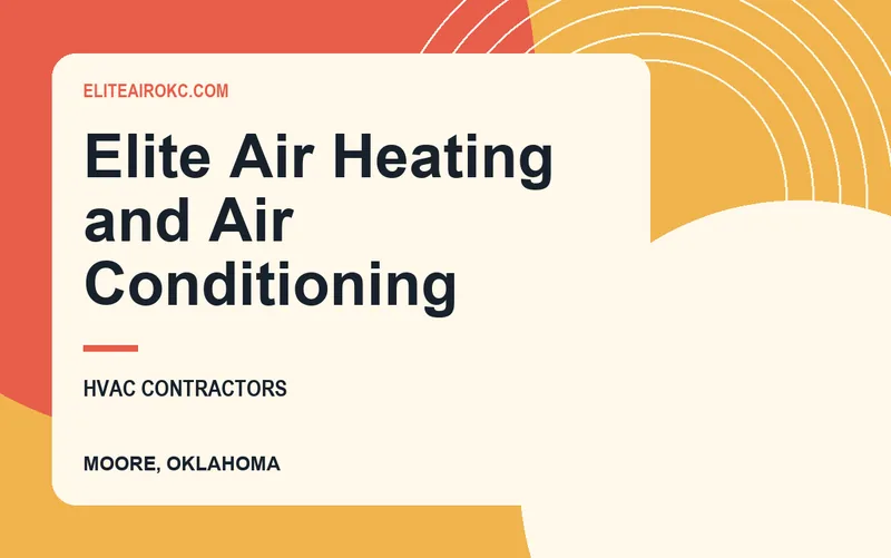 Elite Air Heating and Air Conditioning in Moore, Oklahoma