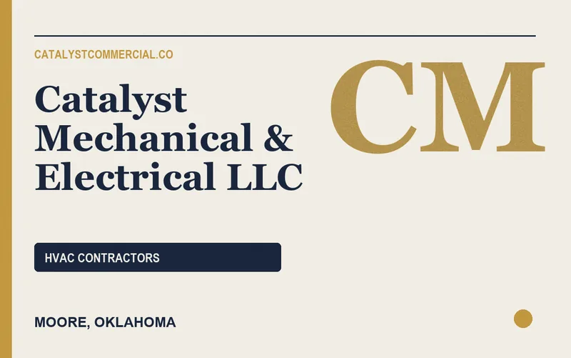 Catalyst Mechanical & Electrical LLC in Moore, Oklahoma