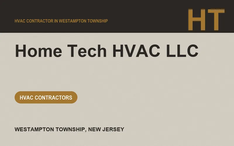 HOME TECH HVAC LLC in Westampton Township, New Jersey